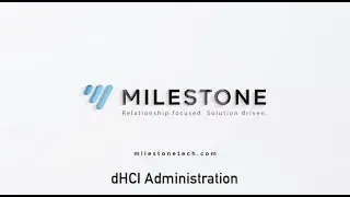 HPE Nimble dHCI Administration - Milestone