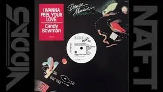 CANDY BOWMAN  i wanna feel your love