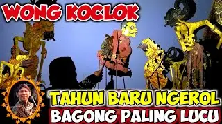 WONG KOCLOK⚜️ TAHUN BARU NGEROL BAGONG PALING LUCU #wayangkulit #kisenonugroho #dalangseno