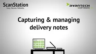 Capturing & managing delivery notes using Scan2x | Avantech Software