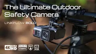 Now on Kickstarter: LINKFLOW BOLD: The Most Versatile Outdoor Safety Camera