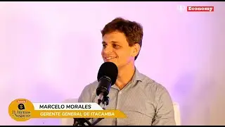 Hablemos de Negocios 2024 - Marcelo Morales, Gerente General de Itacamba