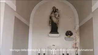 Moriago della Battaglia e San Giorgio in Bosco 2023 FotoAmatoriali