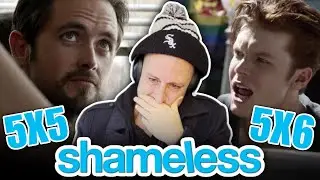 SOBER GUY watches ** SHAMELESS SEASON 5 ** for the FIRST TIME [S05E05 & 06]