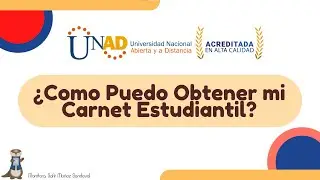 Como puedo Obtener mi Carnet Estudiantil - UNAD