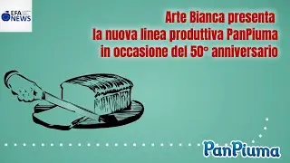 Arte Bianca presenta la nuova linea produttiva PanPiuma in occasione del 50&deg; anniversario