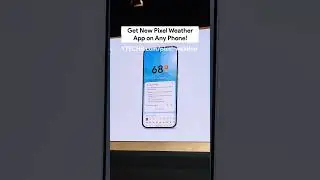 Pixel 9's New Weather App Works on Any Phone! ☁️