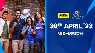 UltraTech MI Live: MI vs RR - Mid-match Show | Mumbai Indians