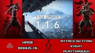 Attack on Titan Event Update | AC Shadows | Bonus 6