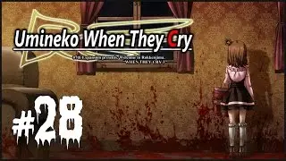 [VOICED] Umineko no Naku Koro ni - EP1 #28 - The Murder Party Begins