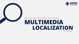 Multimedia Localization
