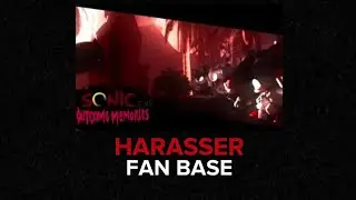 Outcome Memories Has A Harrasser Fan Base..