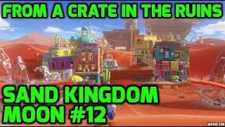 Super Mario Odyssey - Sand Kingdom Moon #12 - From a Crate in the Ruins