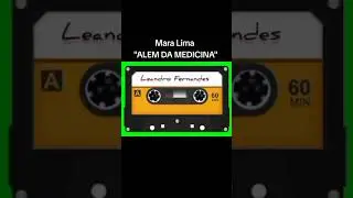 MARA LIMA, Alem da medicina 