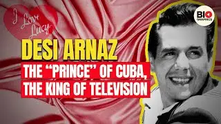 Desi Arnaz: The 