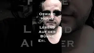 Goethes Erben / Oswald Henke - Ich lebe ... noch