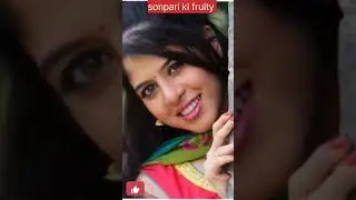 Sonpari ki fruity Then & Now ❤️😘 |#shortfeed #trend #shorts