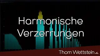 Harmonische Verzerrungen - Worauf du achten musst