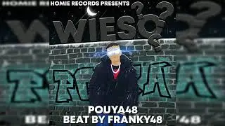 Pouya48 - WIESO (Official Audio)