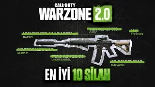 WARZONE 2.0 Season 1'in EN İYİ 10 Silahı | Warzone 2'deki En Güçlü Silahlar