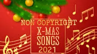 Best Christmas Songs All the Times| Christmas non copyright Free Music | Latest Christmas Songs 2021