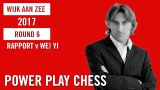 Tata Steel Chess Tournament 2017 Round 6 Rapport v Wei Yi