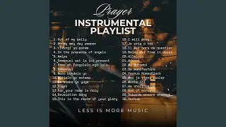 Prayer Melodies Playlist