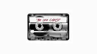 Skema Boy x JBthaPreacher - &ldquo;BE LIKE CHRIST&rdquo; (OFFICIAL LYRIC VIDEO)