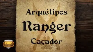 EQ226 - Ranger - Caçador