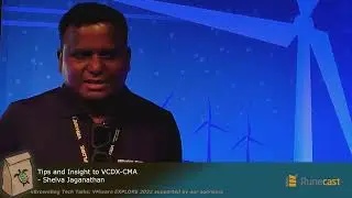 Tips and Insight to VCDX CMA: Shelva Jaganathan