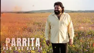 PARRITA por que sin ti