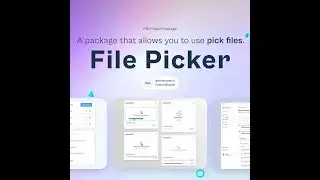 Flutter Tutorial - How To Use flutter  File Picker | The Right Way