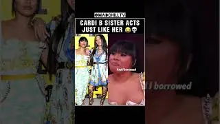 #CARDIB SISTER ACTS JUST LIKE HER ‼️😂