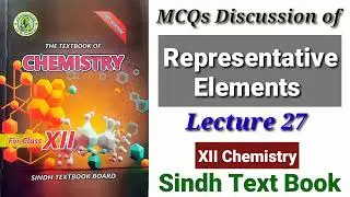 MCQs Discussion of Representatives Elements (Lecture 27)