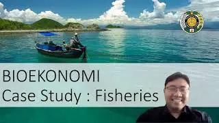 Bioekonomi (Fisheries Case Study)
