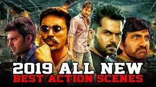 2019 All New Best Action Scenes | Maari, Thadaka 2, Dev, Nela Ticket, Ghajinikanth