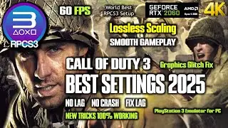 CALL OF DUTY 3 RPCS3 Лучшие настройки 2025 года | 60 кадров в секунду | Плавный игровой процесс |...