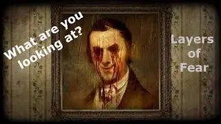 Layers of Fear | Full game walkthrough | No Commentary