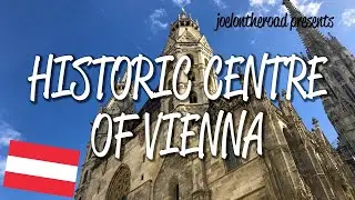Historic Centre of Vienna - UNESCO World Heritage Site