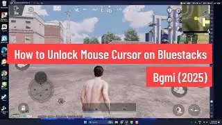 Как разблокировать курсор мыши в BlueStacks Bgmi (2025)