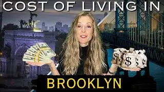 Cost of Living in Brooklyn: Is It Worth the Price? | Living in NY in 2025