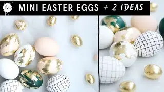 Mini Easter Eggs Tutorial + 2 DIY Easter Egg Ideas - Easter Decorating + FAILS