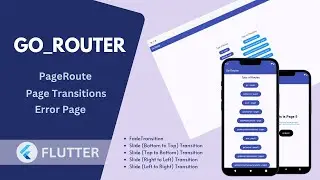 Flutter - Go Router Package : Everything You Need to Know | Page Routers, Page Transitions