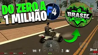 JOGUEI DO ZERO AT&Eacute; 1 MILH&Atilde;O #01 NO (BRASIL ROLEPLAY) GTA SAMP