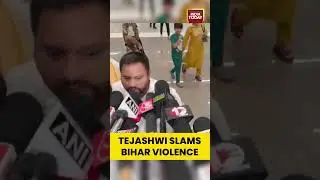 Tejashwi Yadav Slams Bihar Violence | Blames Govt For Law And Order Collapse