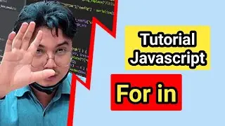 Perulangan for in pada javascript