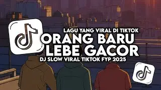 DJ SAK MASAK NASI DALAM BAMBU | ORANG BARU LEBE GACOR FULL SONG TIKTOK (SLOW BASS)