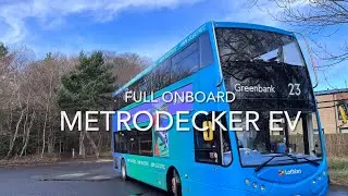 Full Onboard: Metrodecker EV Demonstator
