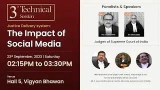 Session 3 - Justice Delivery System | 23.09.2023 | 02:15 to 03:30 PM | BCI - ILC 2023