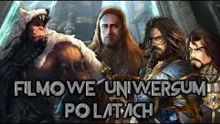 Głos Azeroth. Odc.26: Filmowe uniwersum po latach